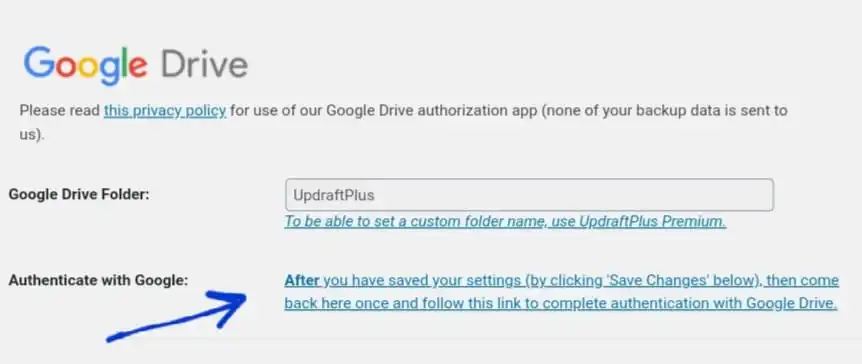 How To Back Up Wordpress To Google Drive With Updraftplus (2026 Guide) 8 Backup Drive Authorize